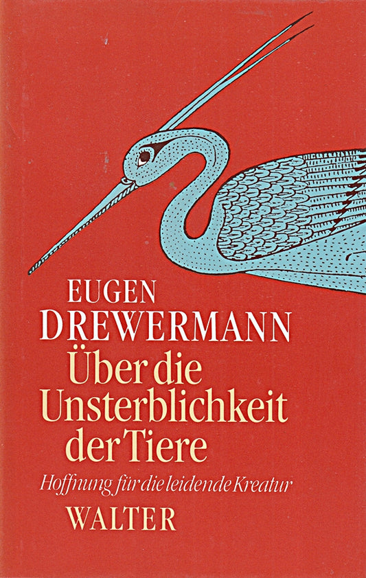 Über die Unsterblichkeit der Tiere