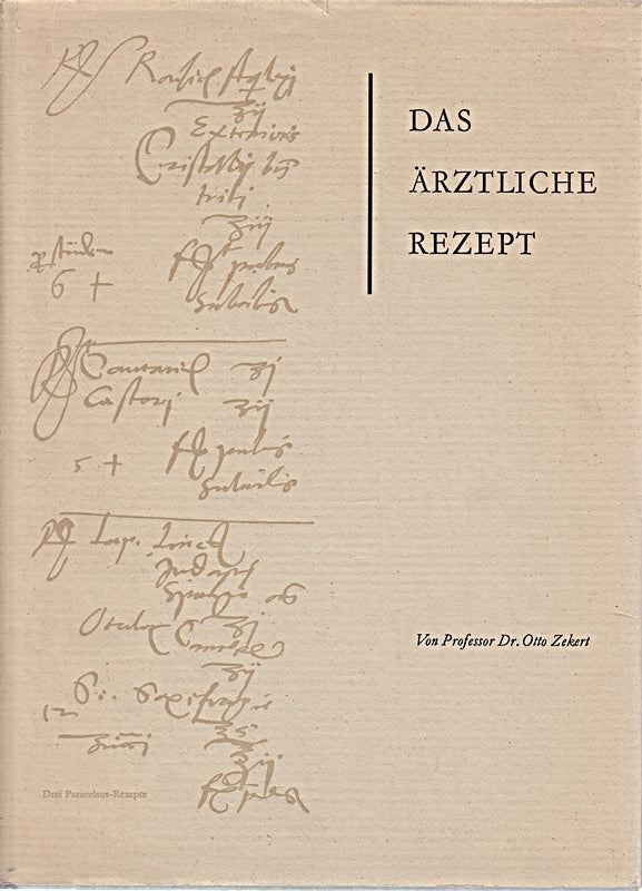 Das ärztliche Rezept aus dem Nachlaß Gerhard Löwenthal