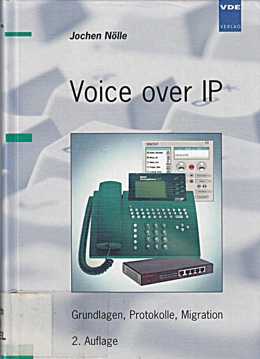 Voice over IP: Grundlagen  Protokolle  Migration