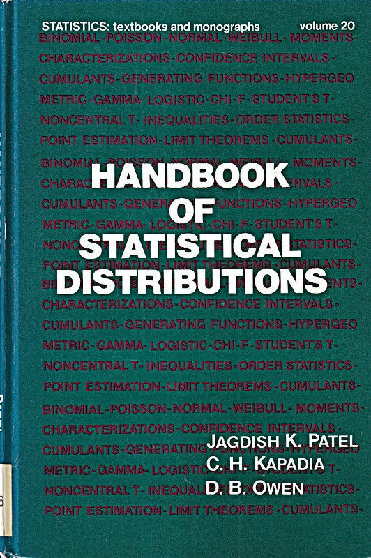 Handbook of statistical distributions (Statistics  textbooks and monographs ; v. 20)