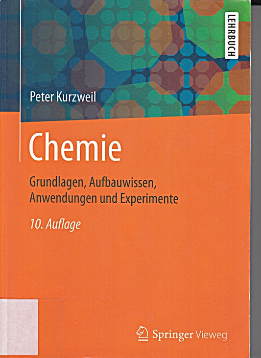 Chemie: Grundlagen  Aufbauwissen  Anwendungen und Experimente
