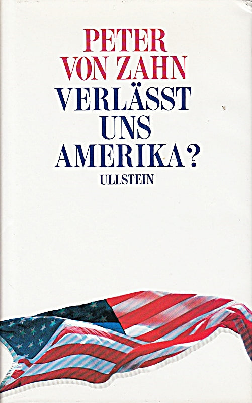 Verlässt uns Amerika?