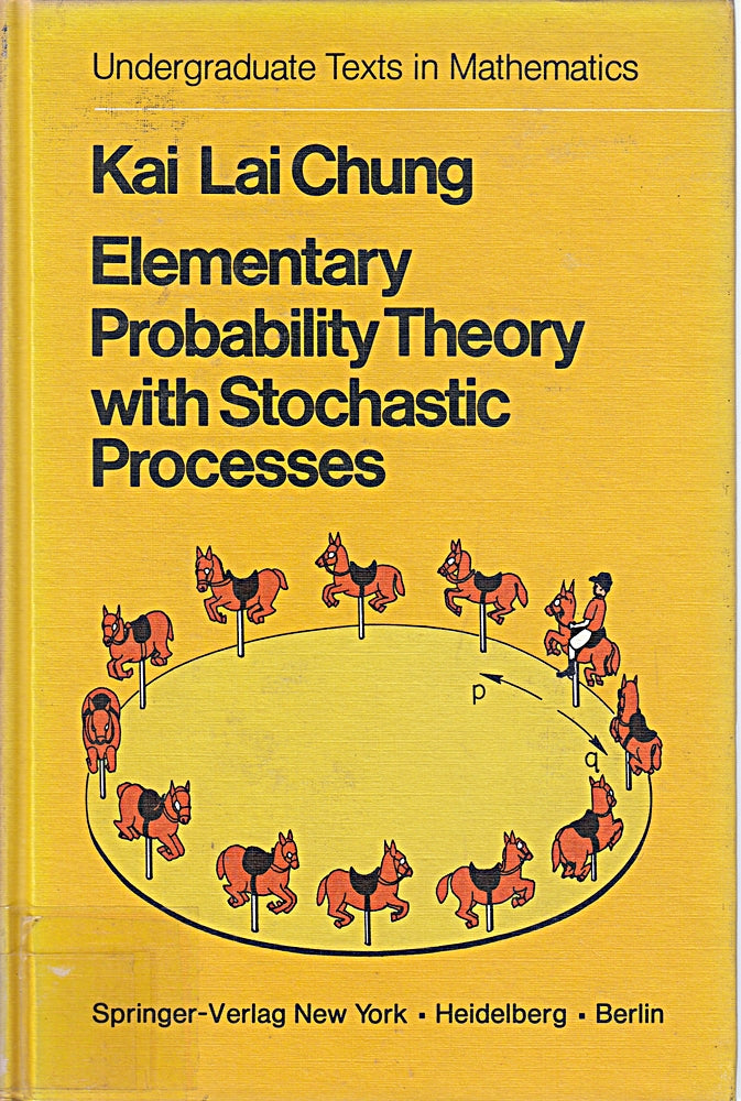 Elementary Probability Theory with Stochastic Processes (Undergraduate Texts in Mathematics)