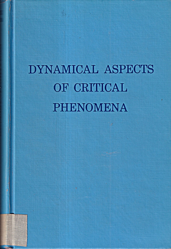 Dynamical Aspects of Critical Phenomena