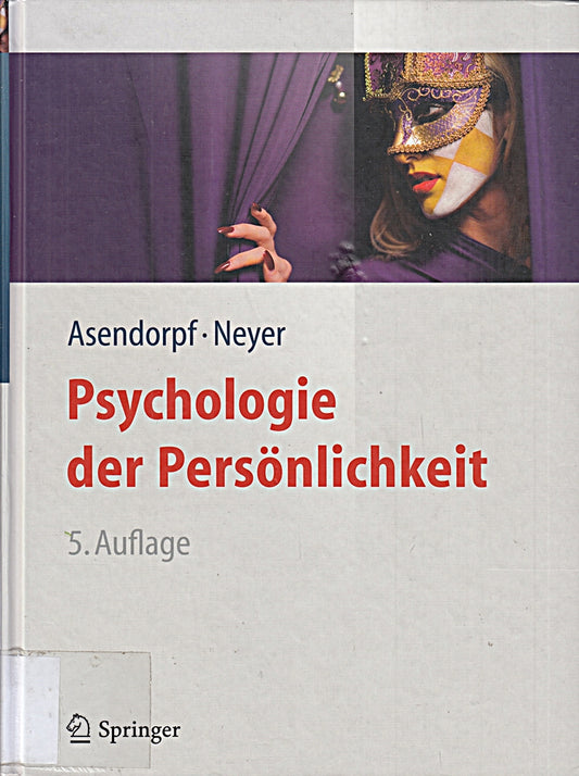 Psychologie der Persönlichkeit (Springer-Lehrbuch)