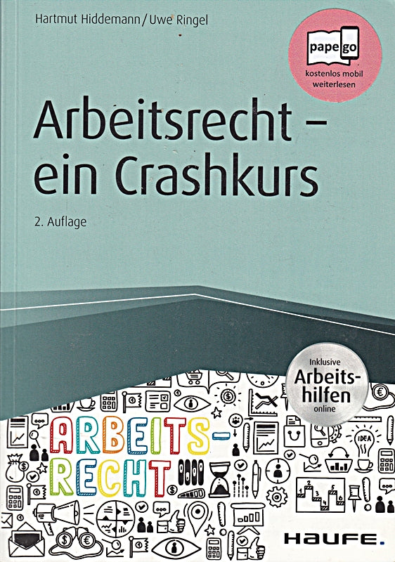 Arbeitsrecht - ein Crashkurs - inkl. Arbeitshilfen online (Haufe Fachbuch)