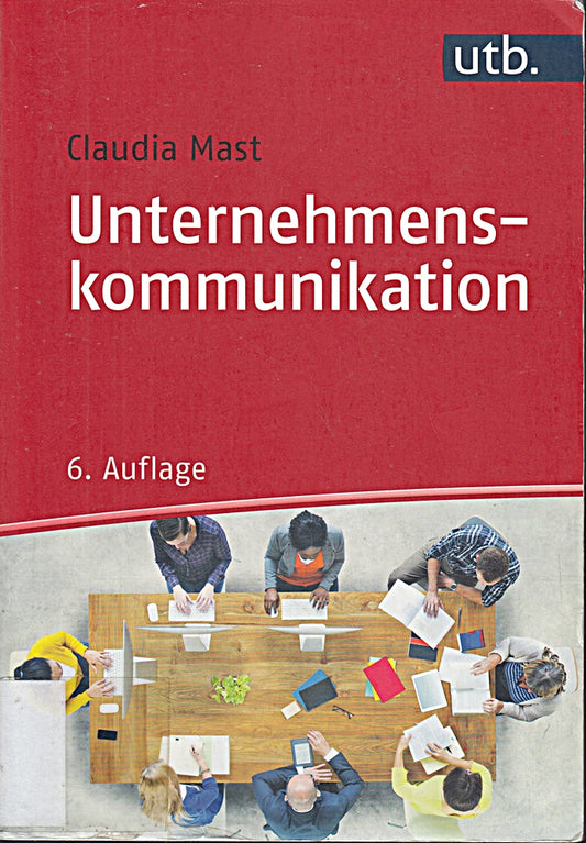 Unternehmenskommunikation: Ein Leitfaden