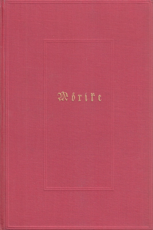 Mörikes Werke in zwei bänden. ZWEITER BAND: Maler Nolten - Erster und zweiter Teil