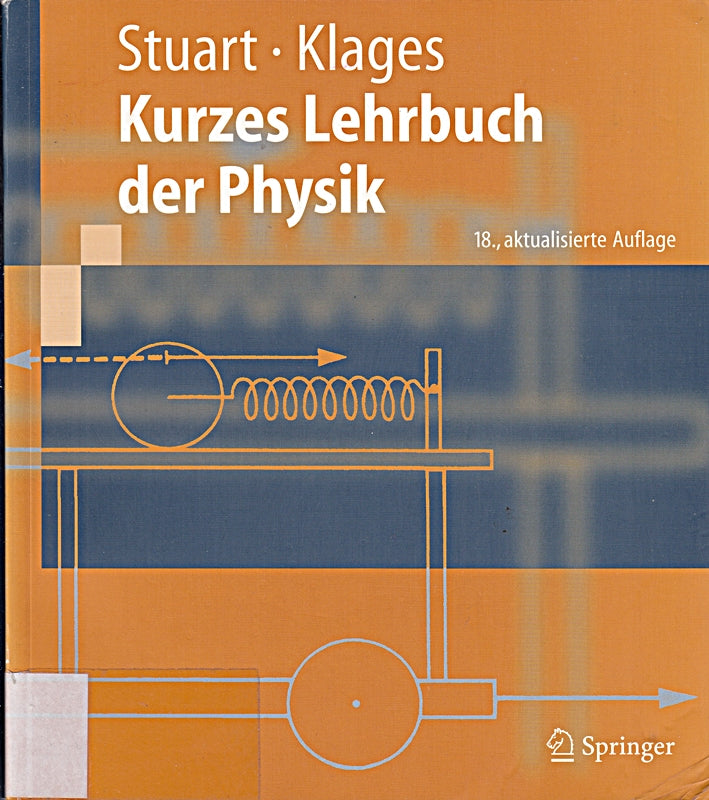Kurzes Lehrbuch der Physik (Springer-Lehrbuch)