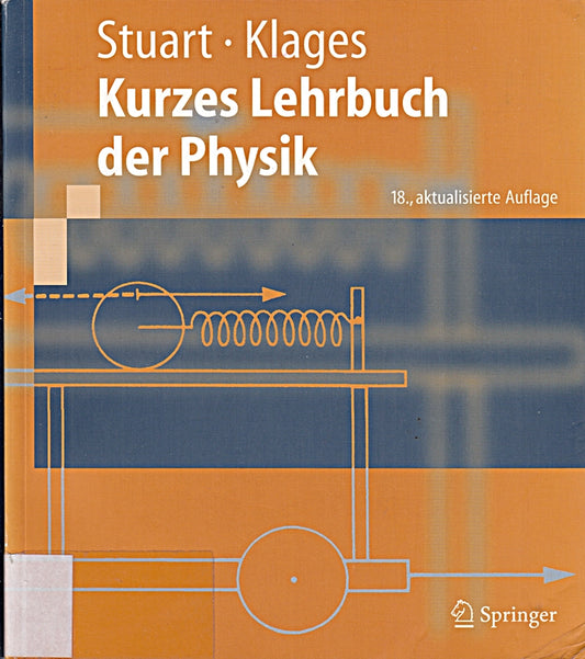 Kurzes Lehrbuch der Physik (Springer-Lehrbuch)
