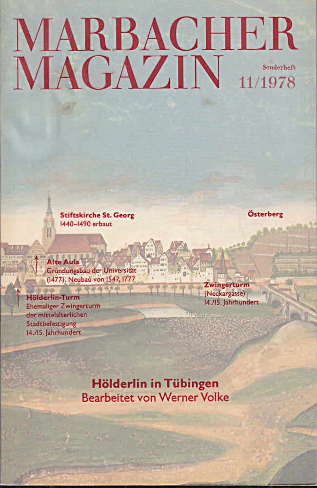 Hölderlin in Tübingen. Marbacher Magazin Sonderheft 11/1978