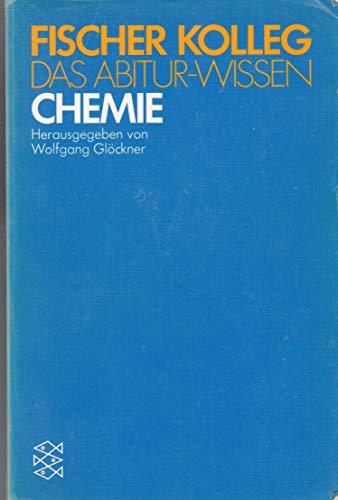 fischer kolleg. das abitur - wissen: chemie