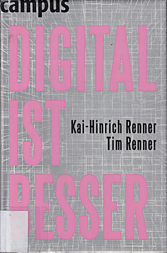 DIGITAL IST BESSER: Warum das Abendland auch durch das Internet nicht untergehen wird