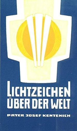 Lichtzeichen über der Welt: Texte zur Stellung Mariens im Heilsplan