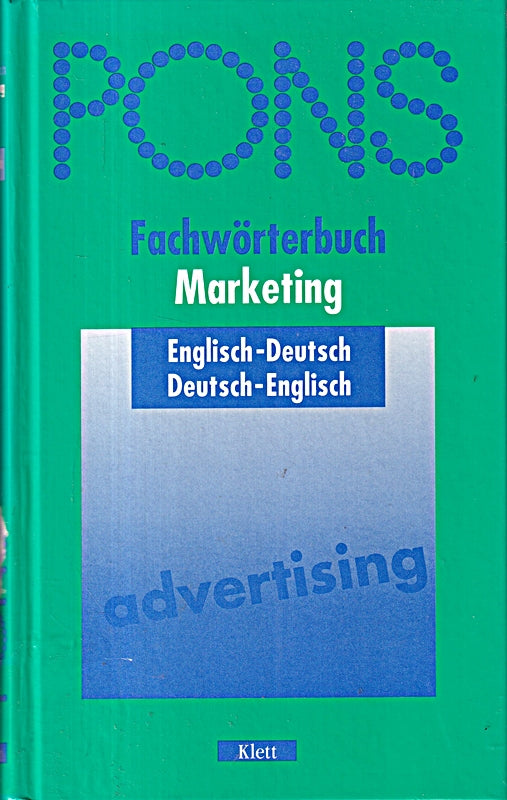PONS Fachwörterbuch Marketing Englisch: Englisch-Deutsch/Deutsch-Englisch