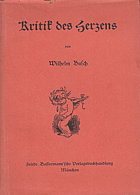 Kritik des Herzens. 92.-97.Tausend.