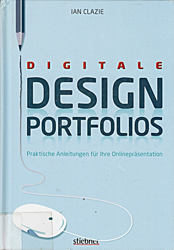 Digitale Design-Portfolios: Praktische Anleitungen für Ihre Onlinepräsentation