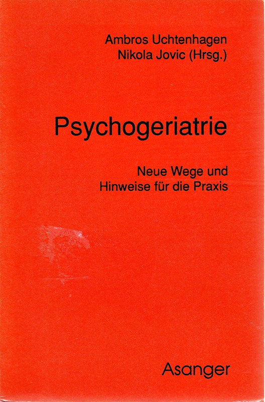 Ambulante Psychogeriatrie: Neue Wege und Hinweise für die Praxis