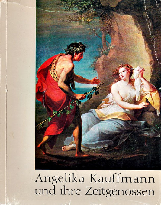 Angelika Kauffmann und ihre Zeitgenossen. Ausstellung Bregenz  Vorarlberger Land