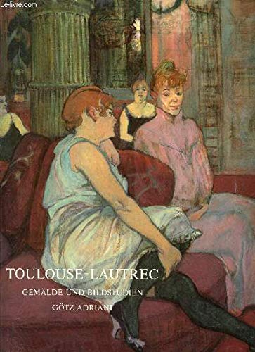 Toulouse-Lautrec: Gemälde und Bibelstudien