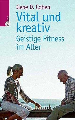 Vital und kreativ: Geistige Fitness im Alter