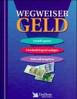 Wegweiser Geld