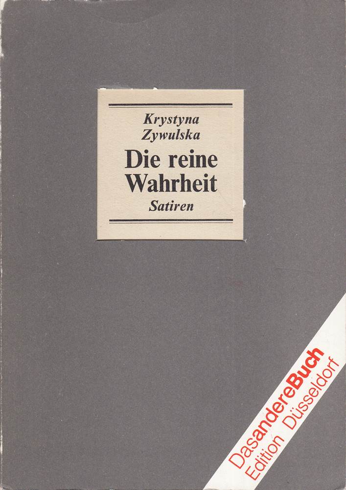 Die reine Wahrheit. Satiren