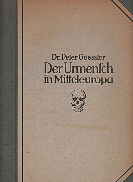 Der Urmensch in Mitteleuropa.