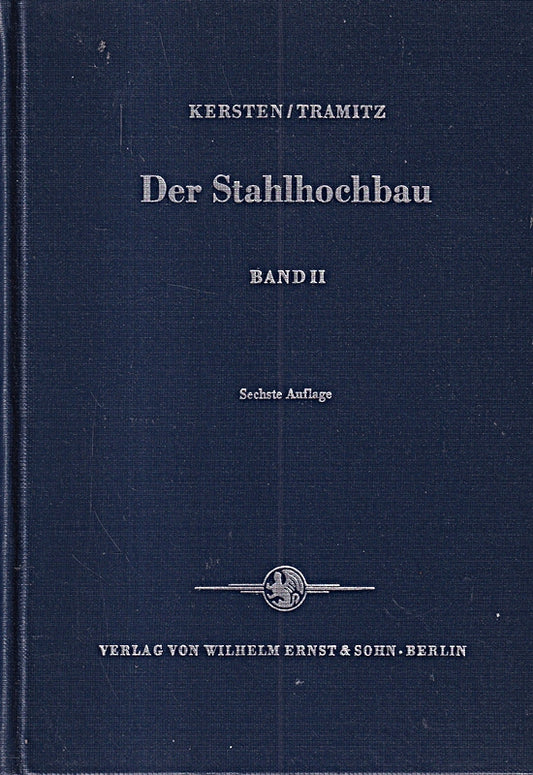 Der Stahlhochbau. Bd. 2