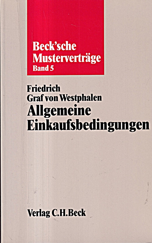 Allgemeine Einkaufsbedingungen (Beck'sche Musterverträge)