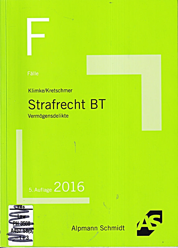 Fälle Strafrecht BT: Vermögensdelikte