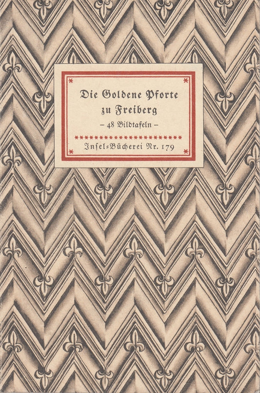 Die Goldene Pforte zu Freiburg.