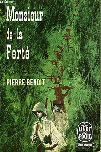 MONSIEUR DE LA FERTE