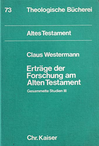 Erträge der Forschung am Alten Testament