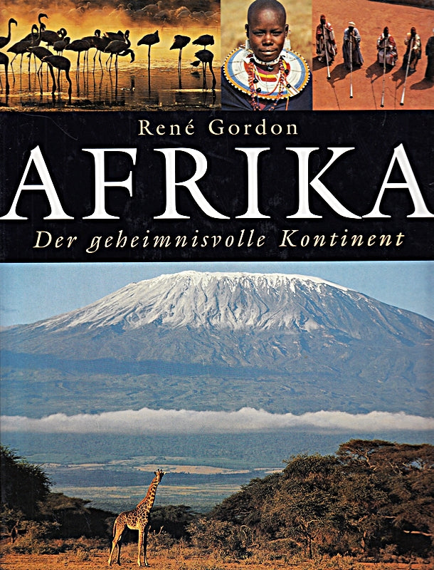 Afrika  der geheimnisvolle Kontinent Bildband