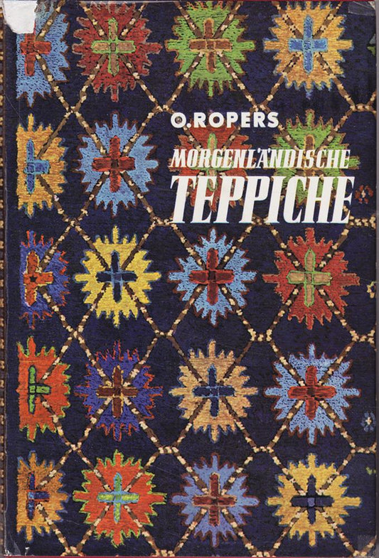 Morgenländische Teppiche. Ein Handbuch für Sammler und Liebhaber. (=Bibliothek für Kunst- u. Antiquitäten-Freunde. Bd. 19)