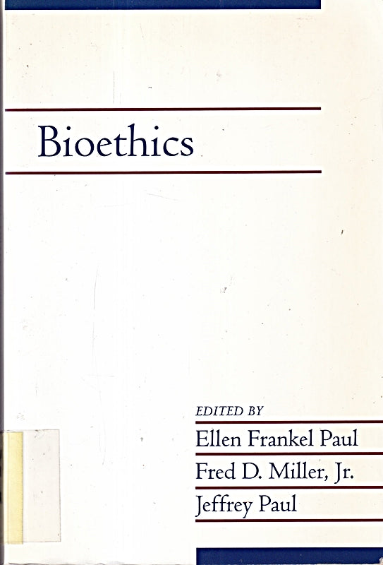 Bioethics (Social Philosophy and Policy)