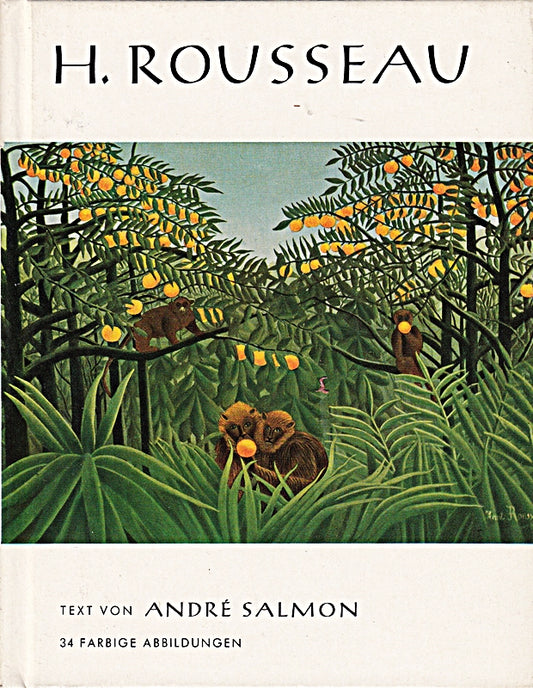 H. Rousseau. 34 reproductions en couleurs