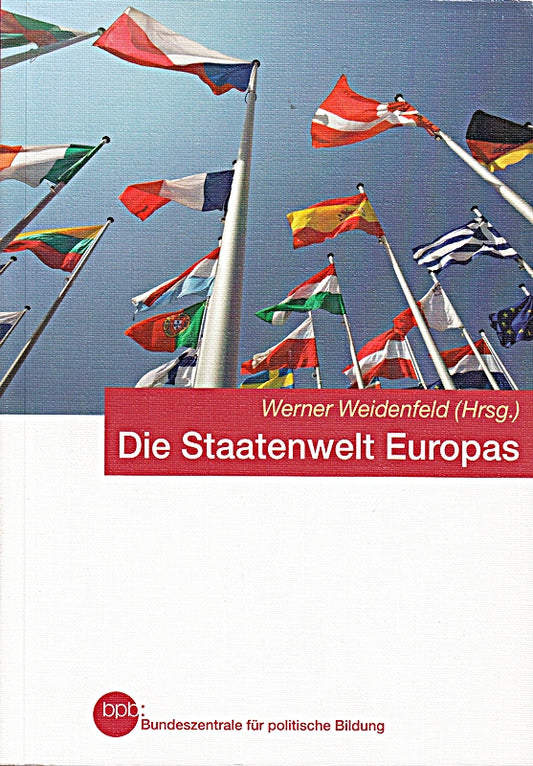 Schriftenreihe  Band 443: Die Staatenwelt Europas
