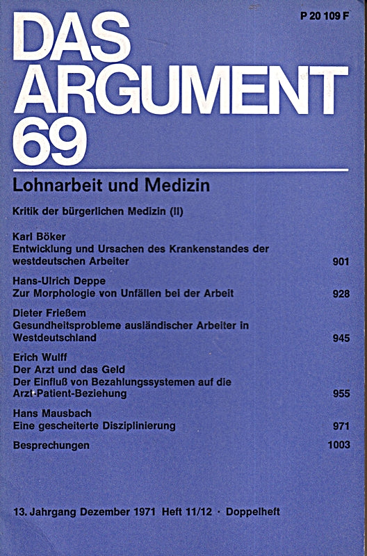Das Argument 69 - Lohnarbeit und Medizin
