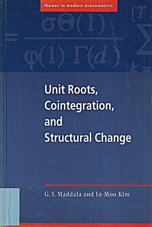 Unit Roots Cointegration Structural (Themes in Modern Econometrics)