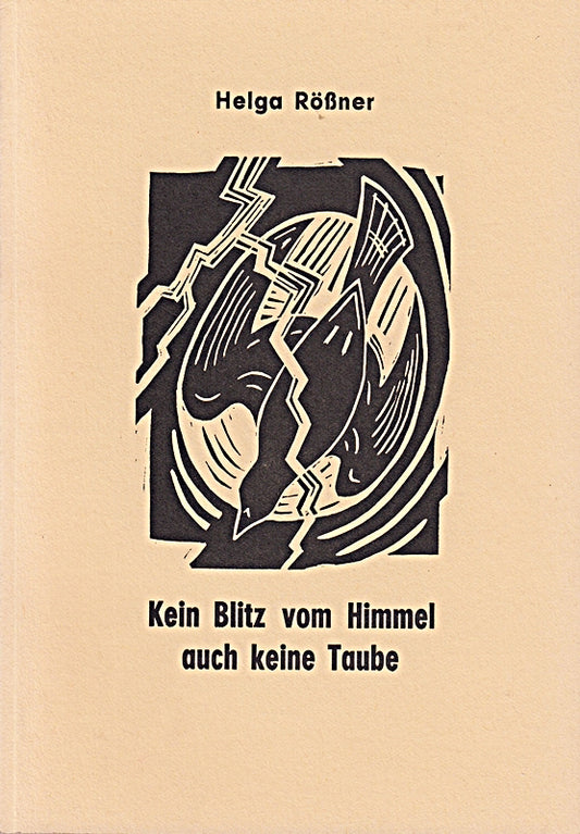 Kein Blitz vom Himmel auch keine Taube