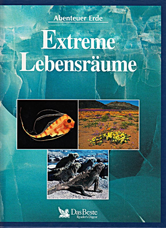 Abenteuer Erde Extreme Lebensräume