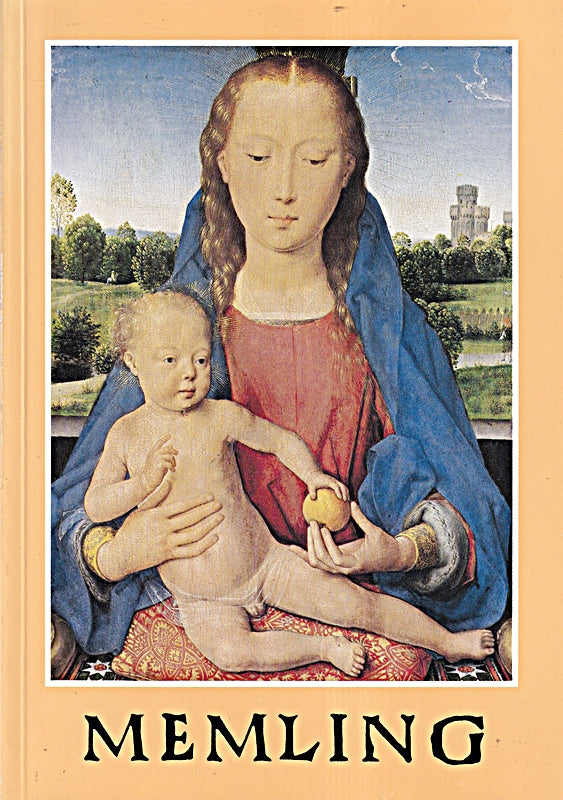 Hans Memling : Seligenstadt um 1430 - Brügge 1494.