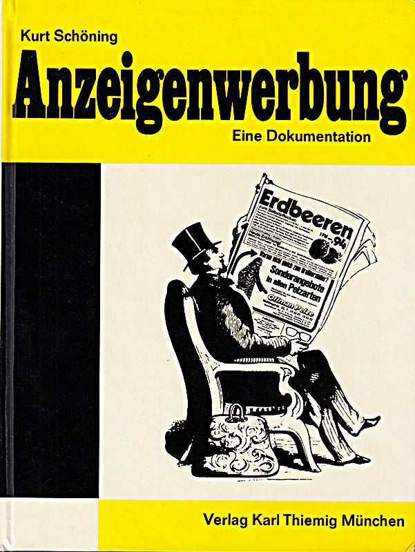 Anzeigenwerbung: Eine Dokumentation