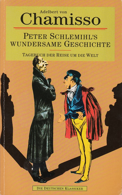 Peter Schlemihl's Wundersame Geschichte