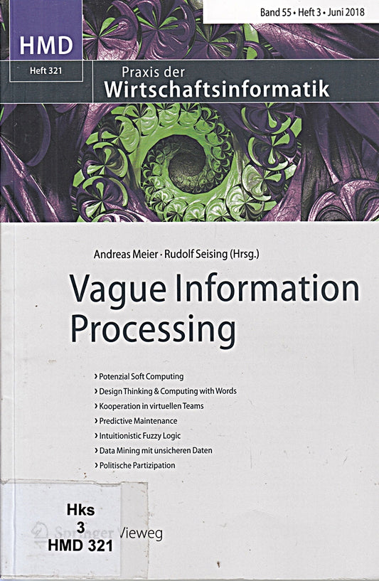 Praxis der Wirtschaftsinformatik: Vague Information Processing  Band 55  Heft 3