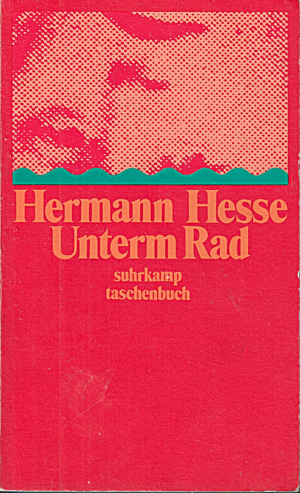 Unterm Rad: Erzählung