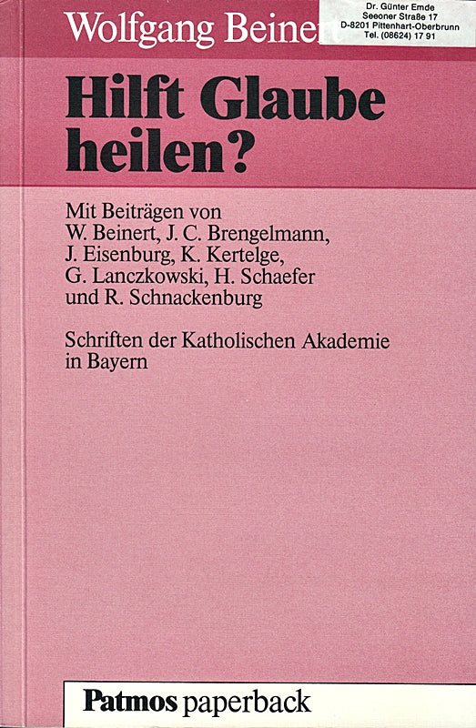 Hilft Glaube heilen?