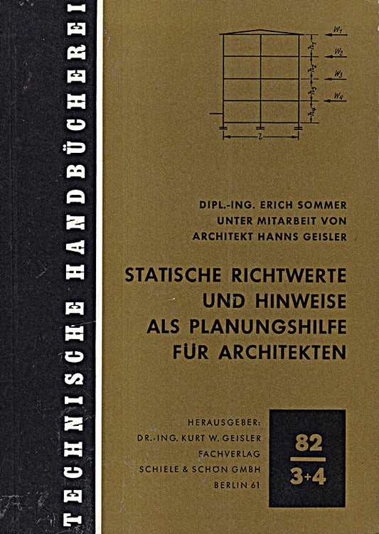 Statische Richtwerte und Hinweise für Architekten (Technische Handbücherei)